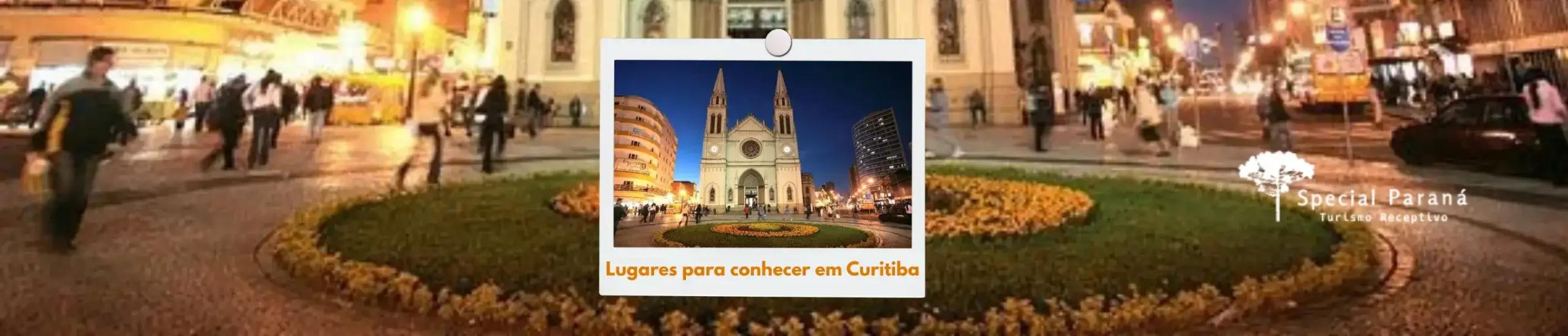 Imagem do post: Lugares para conhecer em Curitiba: pontos imperdíveis para incluir no seu roteiro